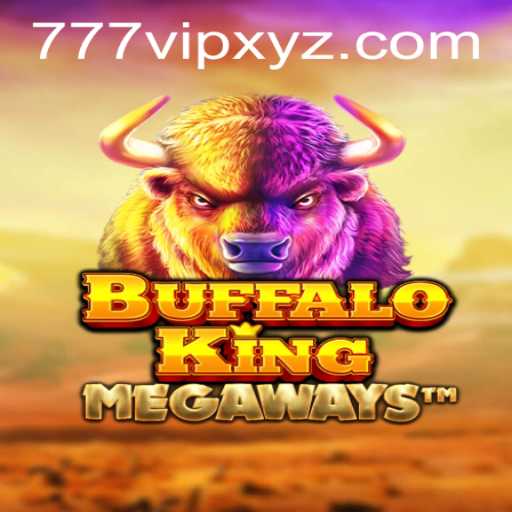 BuffaloKing and 777vip: The Gaming Experience Redefined